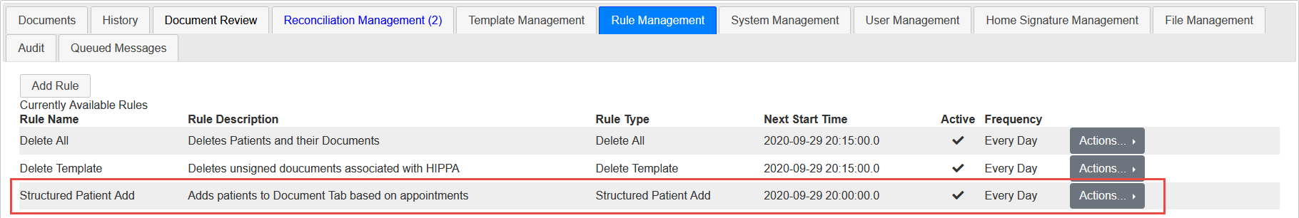 Screenshot Following Addition of Structured Patient Add Rule